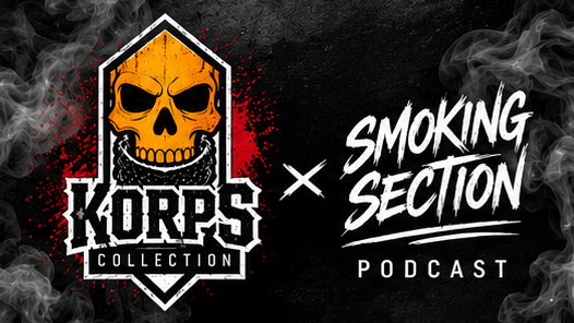 KORPS Collection × Smoking Section Podcast